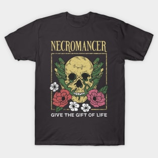 Necromancer - Give the Gift of Life T-Shirt